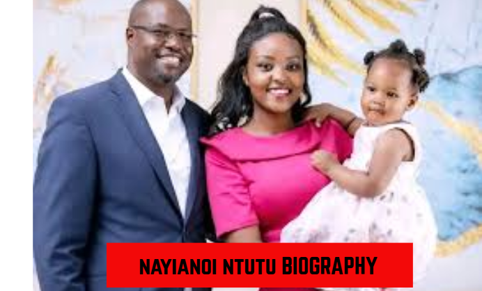 nayianoi ntutu BIOGRAPHY
